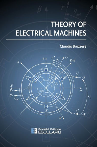 Theory of Electrical Machines