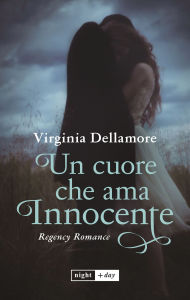 Title: Un cuore che ama innocente, Author: Virginia Dellamore