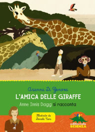 Title: L'amica delle giraffe, Author: Arianna Di Genova