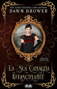 Title: La Sua Canaglia Affascinante: Collegato Nel Tempo, Author: Dawn Brower