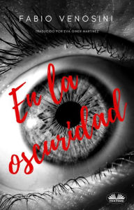 Title: En La Oscuridad, Author: Fabio Venosini