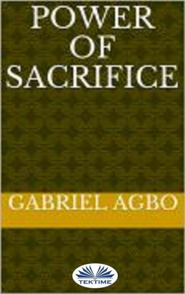 Power Of Sacrifice
