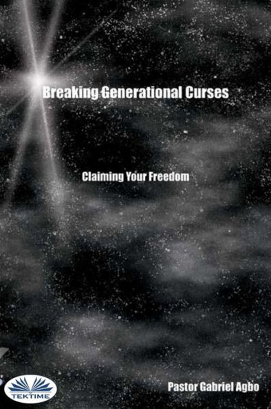 Breaking Generational Curses: Claiming Your Freedom