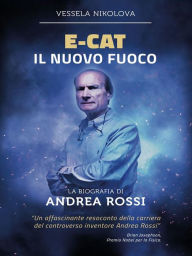 Title: E-Cat Il Nuovo Fuoco, Author: Vessela Nikolova