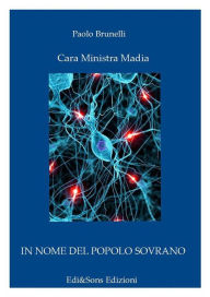 Title: Cara Ministra Madia: La Riforma della Pubblica Amministrazione - DIGITALE????, Author: Dottor Paolo Brunelli