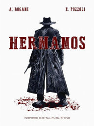 Title: Hermanos, Author: Alessandro Bogani