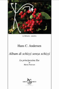 Title: Album di schizzi senza schizzi, Author: Andersen Hans C.