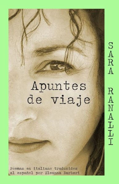 Apuntes de viaje: Selección de poemas en italiano traducidos al español