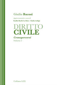 Title: DIRITTO CIVILE - Cronopercorsi - Volume 2, Author: Giulio Bacosi