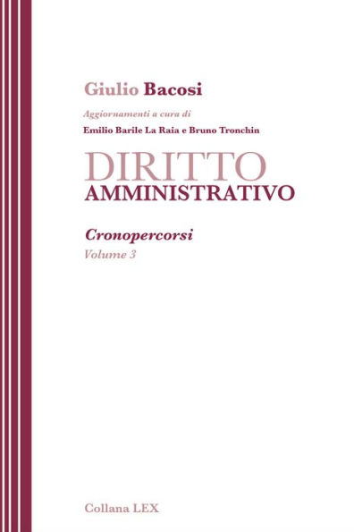DIRITTO AMMINISTRATIVO - Cronopercorsi - Volume 3