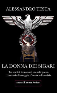 Title: La donna dei sigari, Author: Alessandro Testa