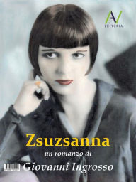 Title: Zsuzsanna, Author: Giovanni Ingrosso
