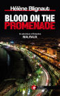 Blood on the Promenade: An adventure of Detective Malraux
