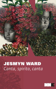 Title: Canta, spirito, canta, Author: Jesmyn Ward