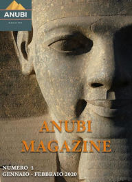 Title: Anubi Magazine N° 1: Gennaio - Febbraio 2020, Author: A.A-V.V.
