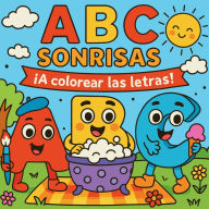 Title: ABC Sonrisas - ï¿½A colorear las Letras!, Author: Chris Martin