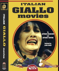 Title: Italian Giallo Movies, Author: Antonio Tentori