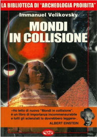 Title: Mondi in collisione, Author: Immanuel Velikovsky