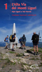 Title: Alta Via dei Monti Liguri - vol. 1 - Alpi Liguri e val Nervia: La Bibbia dell'Alta Via dei Monti Liguri, Author: AA. VV.