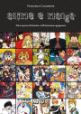 Anime e Manga. Alla scoperta del fumetto e dell'animazione giapponesi