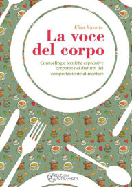 Title: La voce del corpo, Author: Elisa Rasotto
