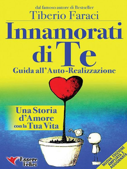 Innamorati di Te: Guida all'Auto-Realizzazione