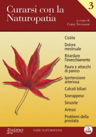 Title: Curarsi con la Naturopatia - Vol. 3, Author: Catia Trevisani