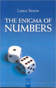 Title: Enigma of Numbers, Author: Lance Storm