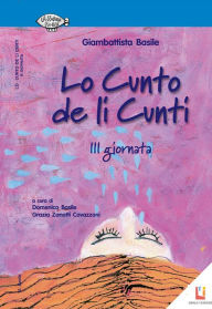 Title: Lo Cunto de li Cunti III giornata, Author: Giambattista Basile