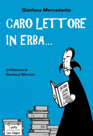 Title: Caro lettore in erba..., Author: Gianluca Mercadante