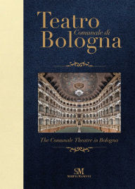 Title: Teatro Comunale di Bologna - The Comunale Theatre in Bologna: Pocket Edition, Author: Piero Mioli