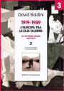 1919-1939 L'Europa tra le due guerre: Un armistizio durato vent'anni