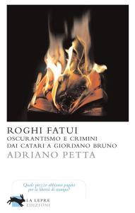 Title: Roghi fatui, Author: Adriano Petta