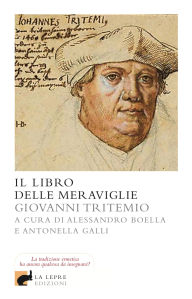 Title: Il libro delle meraviglie, Author: Giovanni Tritemio