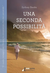 Title: Una seconda possibilità, Author: Sydney Banks