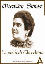 Title: La virtù di checchina, Author: Matilde Serao