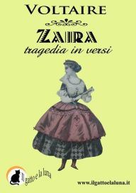 Title: Zaira, Author: Voltaire