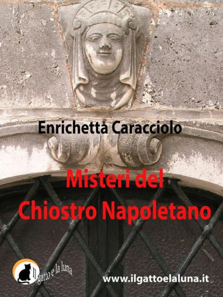 Misteri del Chiostro Napoletano