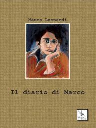 Title: Il diario di Marco, Author: Mauro Leonardi