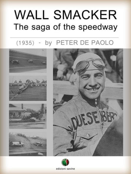 Wall Smacker - The saga of the speedway