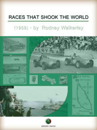 Title: Races that Shook the World, Author: Rodney Walkerley