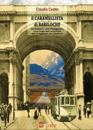 Title: Il Caramellista di Bariloche, Author: Claudio Ceotto