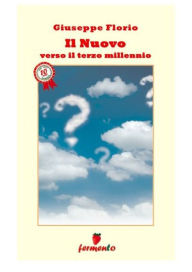 Title: Il nuovo. Verso il terzo millennio, Author: Giuseppe Florio