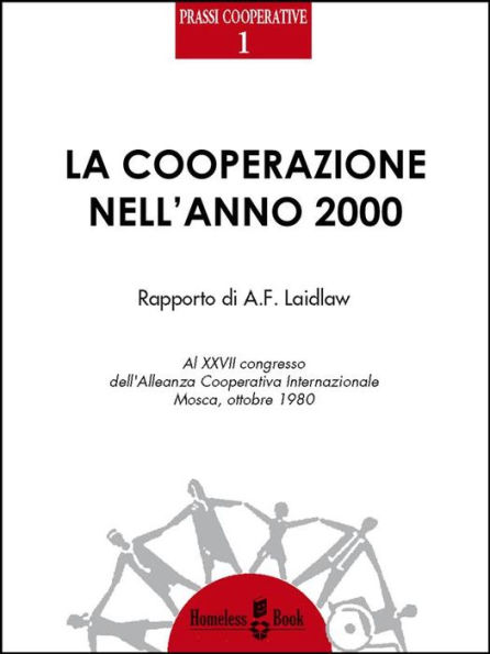 La cooperazione nell'anno 2000: Rapporto di A. F. Laidlaw