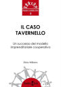 Alternative view 2 of Il caso Tavernello: Un successo del modello imprenditoriale cooperativo