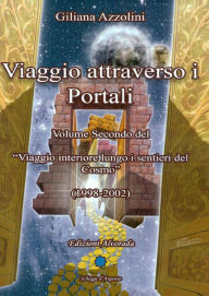 Title: Viaggio Attraverso I Portali: Volume secondo del, Author: Giliana Azzolini