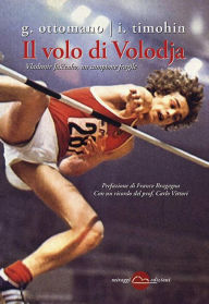 Title: Il volo di Volodja, Author: Giuseppe Ottomano