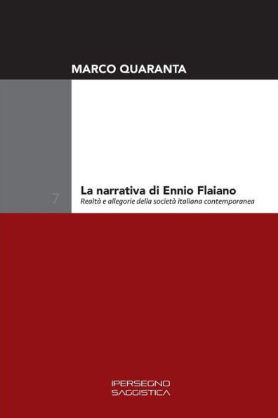 La narrativa di Ennio Flaiano: Realtï¿½ e allegorie della societï¿½ italiana contemporanea