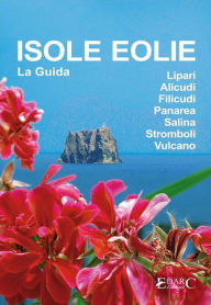 Title: Isole Eolie - La Guida, Author: EDARC