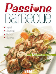 Title: Passione Barbecue, Author: Roberto Piadena